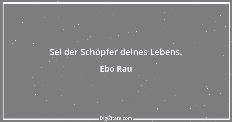 Zitat von Ebo Rau 133