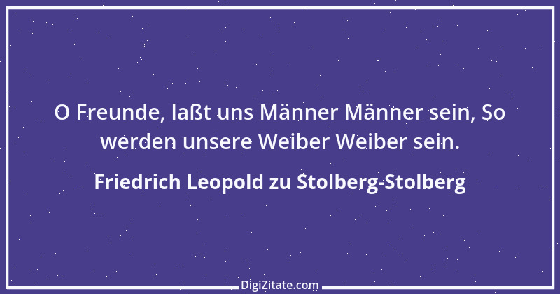 Zitat von Friedrich Leopold zu Stolberg-Stolberg 6