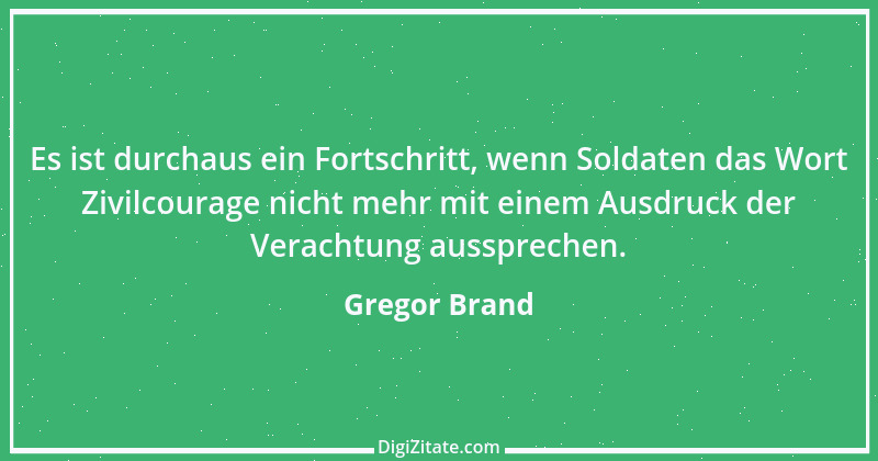 Zitat von Gregor Brand 270