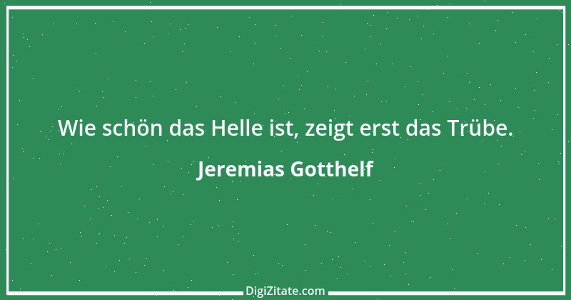 Zitat von Jeremias Gotthelf 44