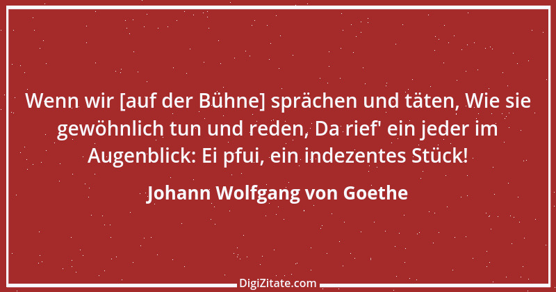 Zitat von Johann Wolfgang von Goethe 1380