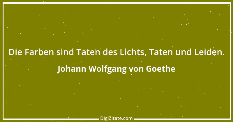 Zitat von Johann Wolfgang von Goethe 2380