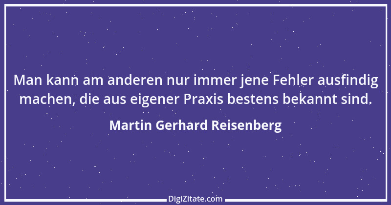 Zitat von Martin Gerhard Reisenberg 2695