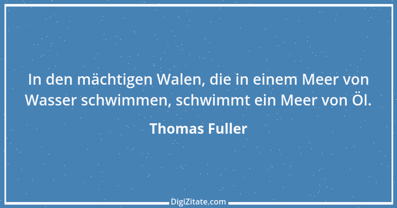 Zitat von Thomas Fuller 24