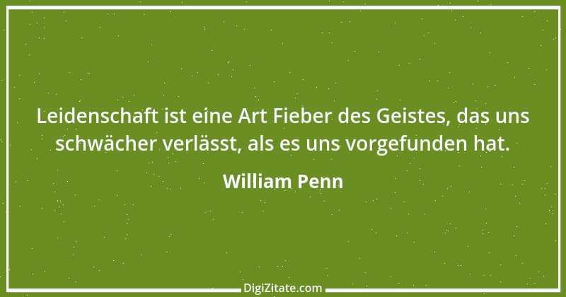 Zitat von William Penn 18