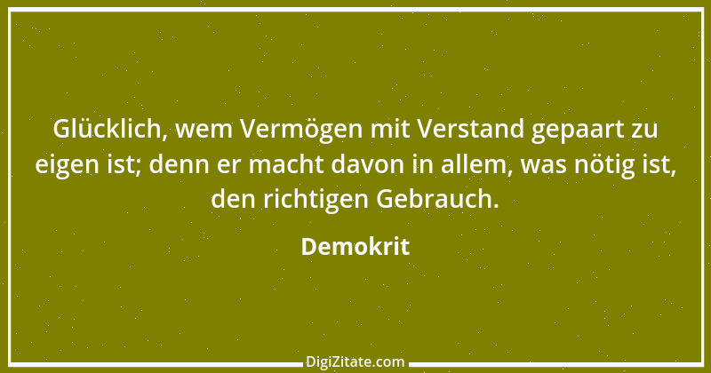 Zitat von Demokrit 85