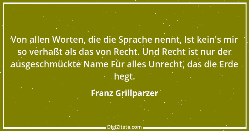 Zitat von Franz Grillparzer 227