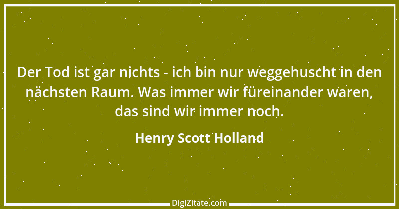 Zitat von Henry Scott Holland 2