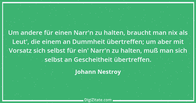 Zitat von Johann Nestroy 29