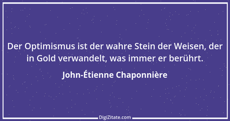 Zitat von John-Étienne Chaponnière 1