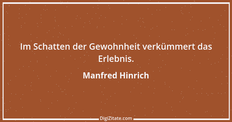 Zitat von Manfred Hinrich 2555