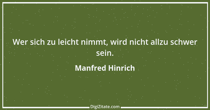 Zitat von Manfred Hinrich 3555