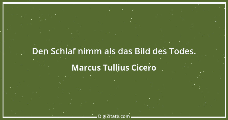 Zitat von Marcus Tullius Cicero 305