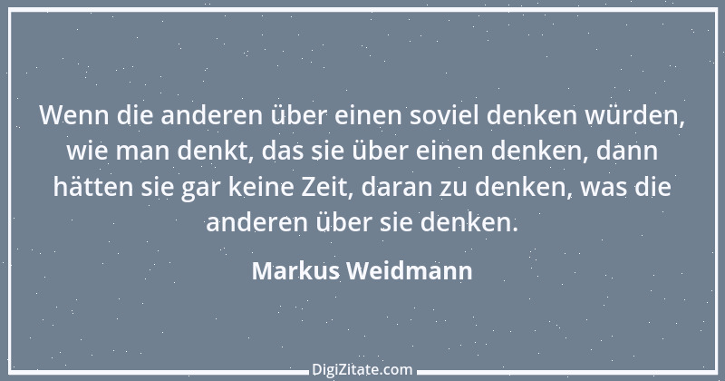 Zitat von Markus Weidmann 1