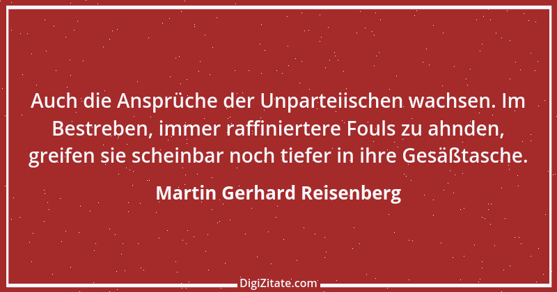 Zitat von Martin Gerhard Reisenberg 2696