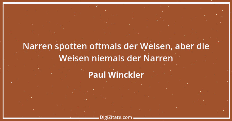 Zitat von Paul Winckler 8