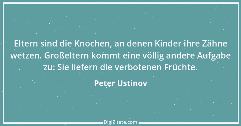 Zitat von Peter Ustinov 68