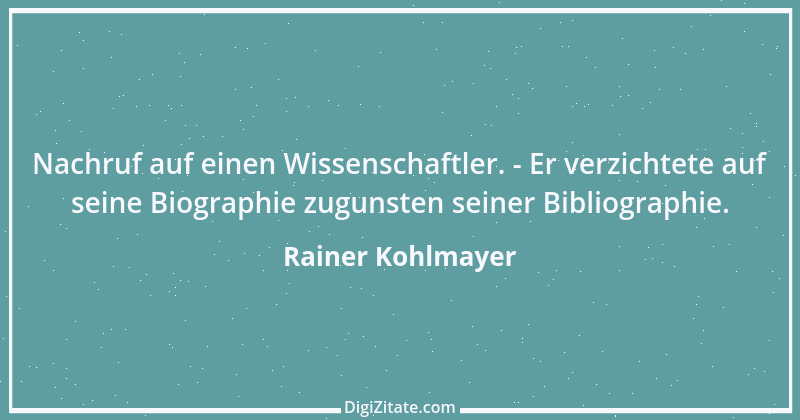 Zitat von Rainer Kohlmayer 221