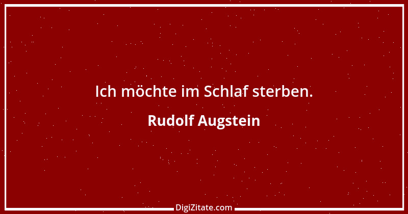 Zitat von Rudolf Augstein 2