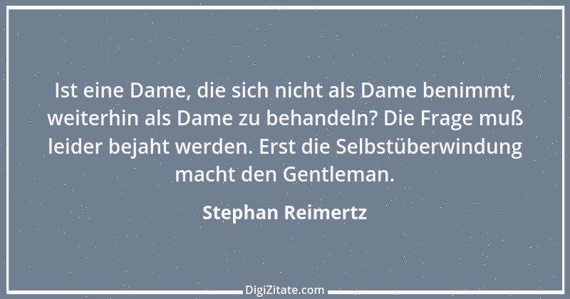 Zitat von Stephan Reimertz 10