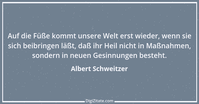 Zitat von Albert Schweitzer 93