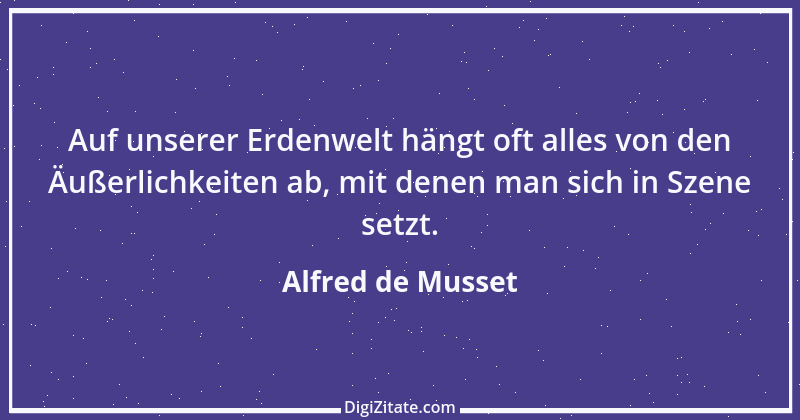 Zitat von Alfred de Musset 64