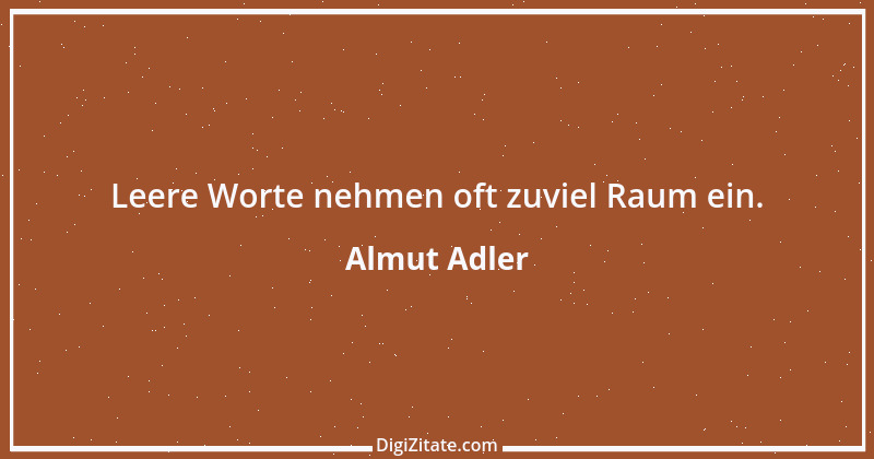 Zitat von Almut Adler 122