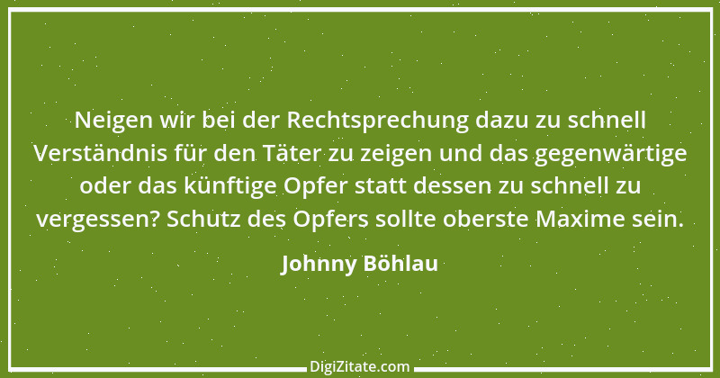 Zitat von Johnny Böhlau 1