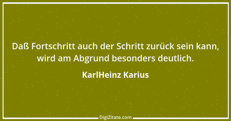 Zitat von KarlHeinz Karius 307