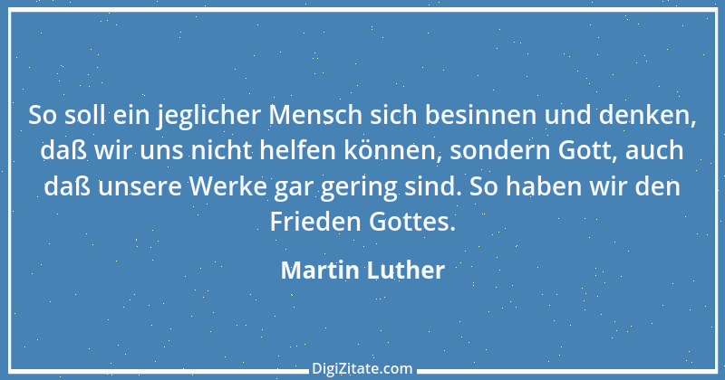 Zitat von Martin Luther 70