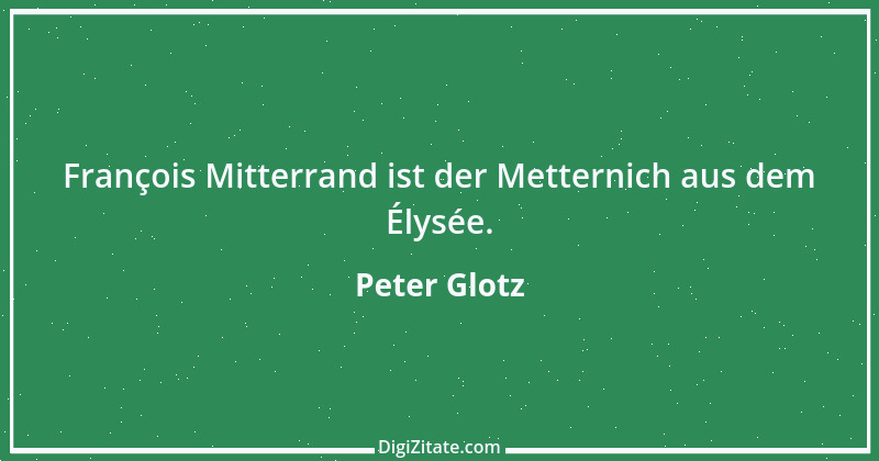 Zitat von Peter Glotz 2