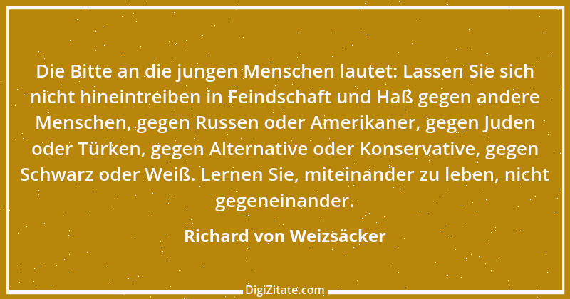 Zitat von Richard von Weizsäcker 72