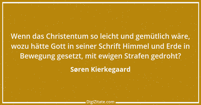 Zitat von Søren Kierkegaard 125