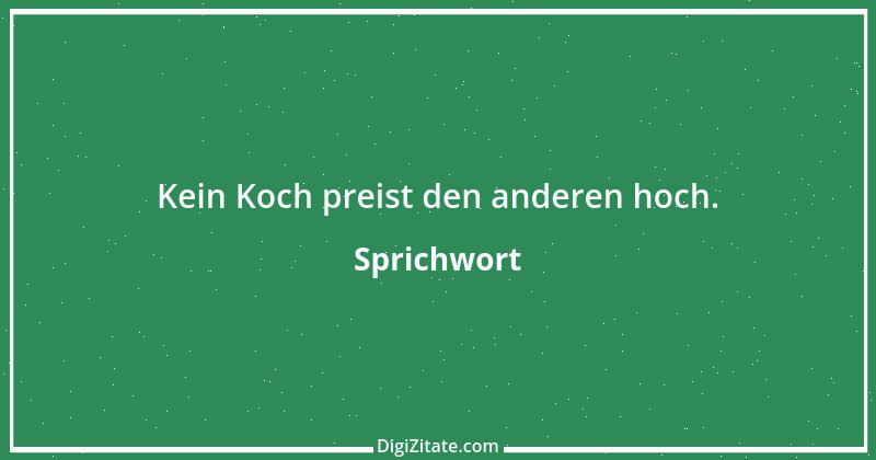 Zitat von Sprichwort 3374