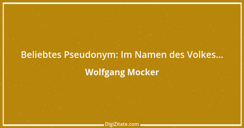 Zitat von Wolfgang Mocker 403