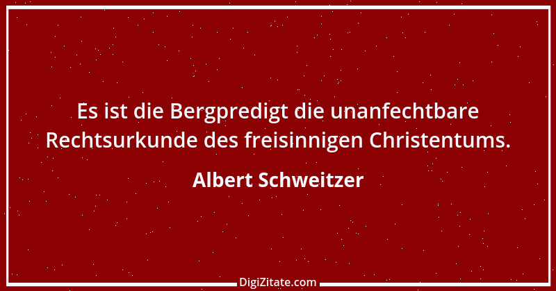 Zitat von Albert Schweitzer 94