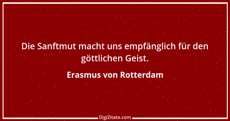 Zitat von Erasmus von Rotterdam 33