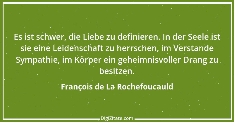 Zitat von François de La Rochefoucauld 296