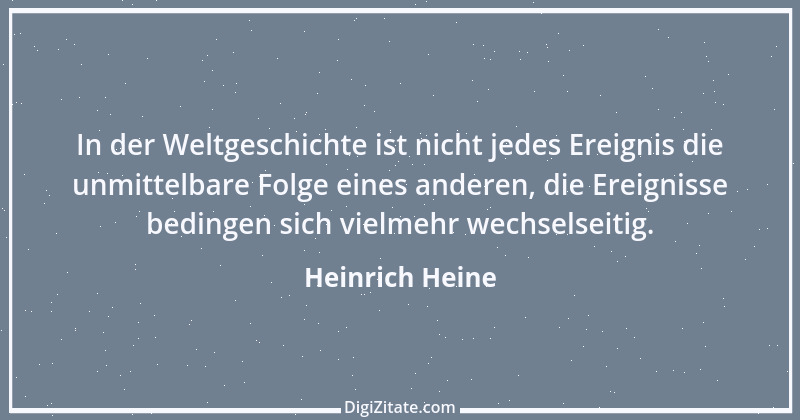 Zitat von Heinrich Heine 298