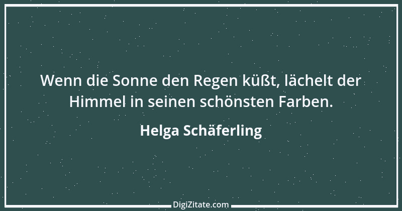 Zitat von Helga Schäferling 138