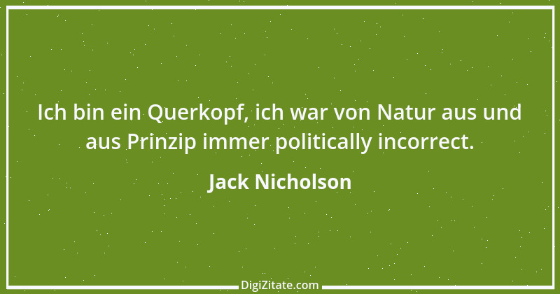 Zitat von Jack Nicholson 10