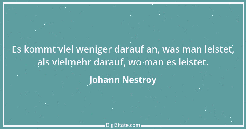 Zitat von Johann Nestroy 31