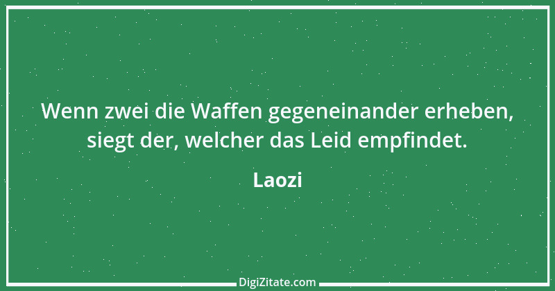 Zitat von Laozi 109