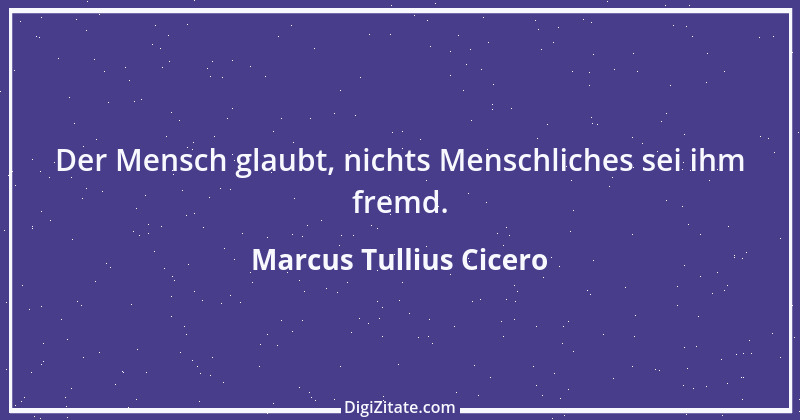 Zitat von Marcus Tullius Cicero 307