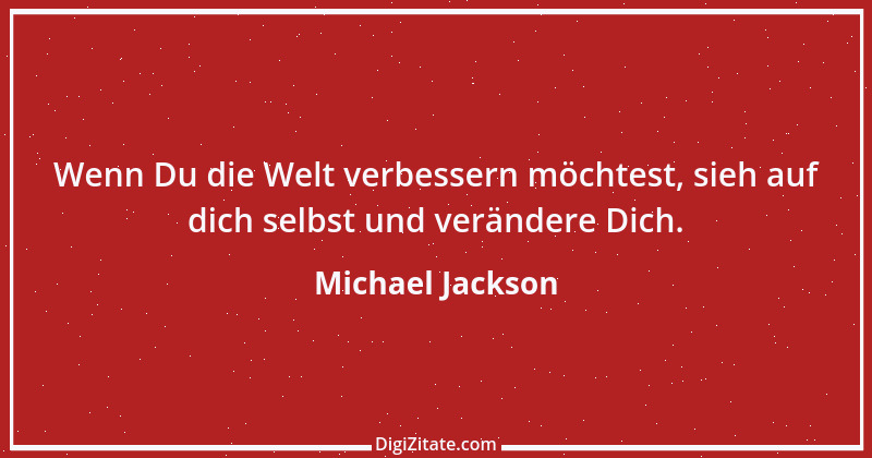 Zitat von Michael Jackson 1