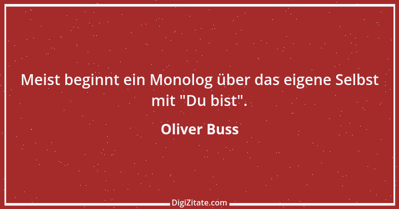 Zitat von Oliver Buss 6