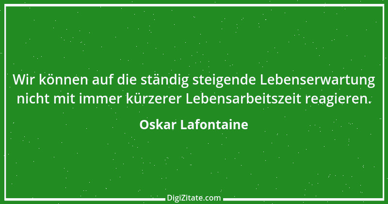 Zitat von Oskar Lafontaine 112