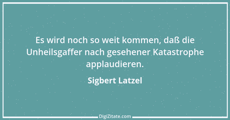 Zitat von Sigbert Latzel 292