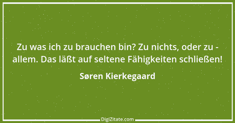 Zitat von Søren Kierkegaard 126