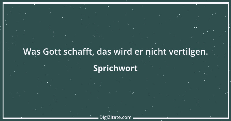 Zitat von Sprichwort 9375